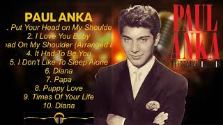 Paul Anka Greatest Hits Full Album - Paul Anka Best Of Playlist 2024