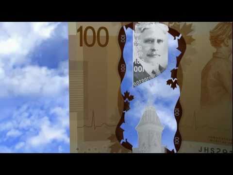 Bank of Canada: The New $100 Note Bank of Canada: The New $100 Note