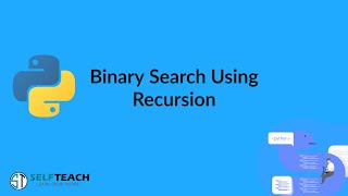 Binary Search using recursion |Python class 12 |Chapter 5 #5.9 #binarysearch #selfteach #recursion