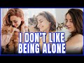 The State of Females  Afraid of Being Alone But Not Willing To Do Anything About It