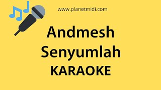 Andmesh - Senyumlah (Karaoke/Midi Download)