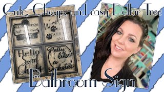 Cute Cheap and Easy Dollar Tree Bathroom Signs