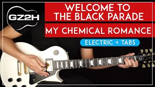 Welcome To The Black Parade Guitar Tutorial My Chemical Romance Guitar Lesson |All Guitar Parts|
