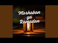Marhaban Ya Ramadan