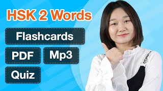 HSK 2 Vocabulary List (Flashcards) - Basic Chinese Words Review | Learn Chinese for Beginners