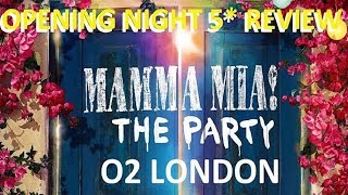 5* REVIEW Mamma Mia THE PARTY HDTV Video O2 Opening Night London