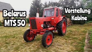 Belarus MTS 50/52 Kabinen Vorstellung | Rundgang | mts 80 82