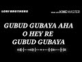 gubud gubaya nagpuri karaoke lori brother s nagpuri karaoke