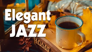 Elegant Jazz Music ☕ Smooth November Jazz and Exquisite Autumn Bossa Nova for Calm & Stress Relief
