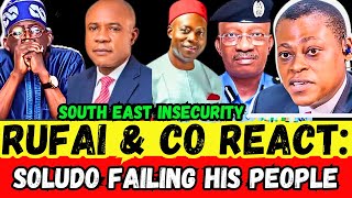 E DON HAPPEN! RUFAI \u0026 CO REACT TO INSUCURITY IN THE SOUTH EAST \u0026 WIKE SON VISITING TINUBU