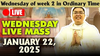 WEDNESDAY FILIPINO MASS LIVE TODAY || JANUARY 22, 2025 || FR. JOWEL JOMARSUS GATUS