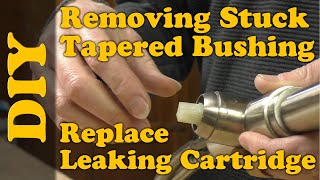 Removing Stuck Tapered Bushing from Riobel faucet