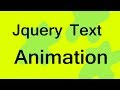 Jquery text animation effect | simple animation using html css and jquery