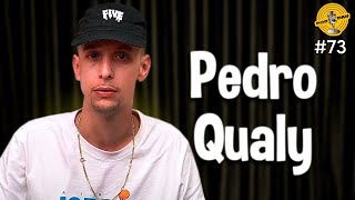 PEDRO QUALY  - Podpah #73