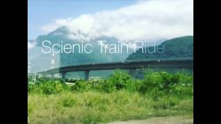 Scenic Train Ride from Hualien to Yilan Taiwan.  花莲火车到宜兰美丽风景