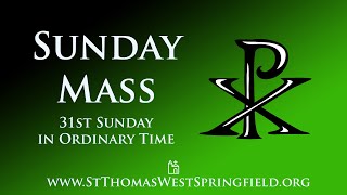 Sunday Mass November 3, 2024