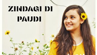 Zindagi Di Paudi Song ||  Millind Gaba || Female Version || Cover Song ||