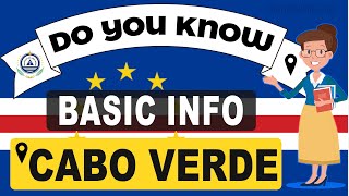 Do You Know Cabo Verde Basic Information | World Countries Information #29 - GK & Quizzes