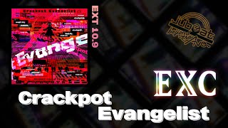 *4th 10.9* 【jubeat beyond the Ave.】 Crackpot Evangelist [EXT/10.9] EXC by EBIN.BKN