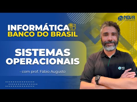 Informática Banco Do Brasil: Gabaritando Sistemas Operacionais! #Aula03 ...