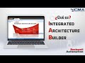 ¿Qué es IAB Integrated Architecture Builder? | ICMA