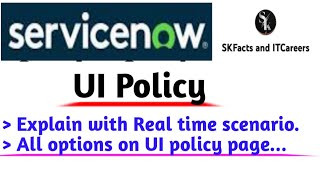 Servicenow UI Policy || Complete Tutorial #servicenow #interview