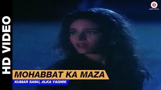 Download Mp3 Mohabbat Ka Maza - Dil Kitna Nadan Hai | Kumar Sanu, Alka Yagnik | Raja & Raageshwari