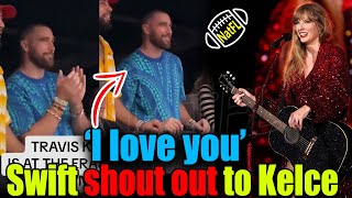 ADORABLE! Taylor Swift SHOUT OUT to Travis Kelce during The Eras Tour Sydney