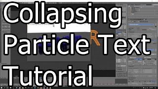 Collapsing Particle Text Tutorial Blender