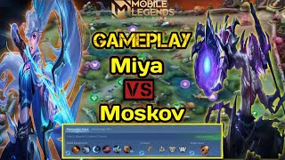 GAMEPLAY BUILD MIYA VS MOSKOV || TERLALU OP SIH || MOBILE LEGEND