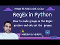 How to make Groups in RegEx Pattern | Regular Expression Tutorial Python Part-4 |Python Training