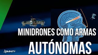 Minidrones autónomos con explosivos: ¿el futuro armamentístico?