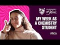 A week in the life of a second year Chemistry student