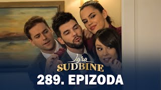 Igra sudbine | Sezona 01 | Epizoda 289 (domaća serija)