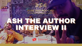 Ash The Author Interview II