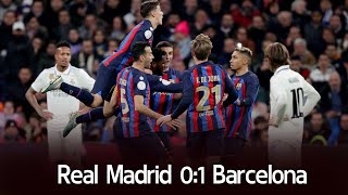 Real Madrid 0:1 Barcelona “റയലിനെ വീഴ്ത്തി ബാഴ്സ..\