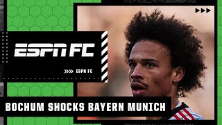 Bochum SHOCKS Bayern Munich! What happened? | ESPN FC