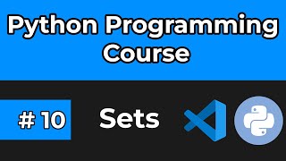 Python Full Course 2024 | Tutorial 10: Sets in Python