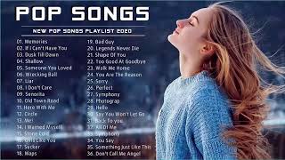 New Popular Songs 2020 -  Top Songs 2020 - Best English Music Playlist 2020