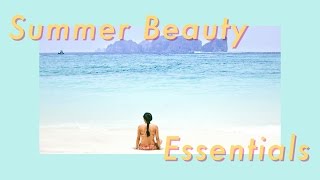 Summer Beauty Essentials | 夏日海滩必备  护肤防晒彩妆