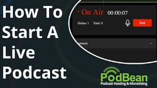 How To Start A Live Podcast