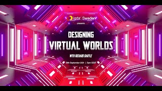 Designing Virtual Worlds  with Richard Bartle