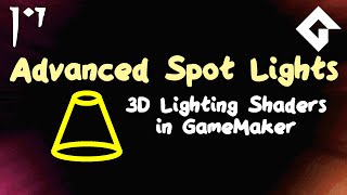 Spot Lights - Extra Stuff - 3D Lighting Shaders in GameMaker
