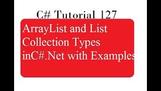 ArrayList and List C# With Examples