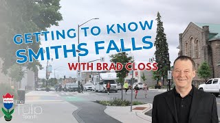 Getting to Know Smiths Falls with Brad Closs