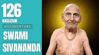 SIVANANDA BABA - A Unique Documentary on Oldest Living Man | English Subtitles