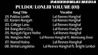 Puldou Lonlhi Vol - 01 || Lal Reeves Hanghal