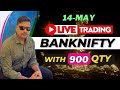 Live Banknifty Option Buying || 14th May | Intraday Option Trading