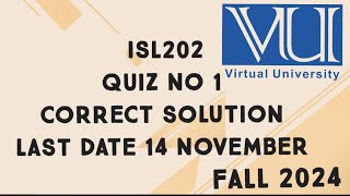 ISL202 Quiz No 1 Solution Fall 2024 | isl202 quiz 1 solution fall 2024