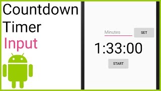 Countdown Timer Part 4 - ENTER A TIME - Android Studio Tutorial